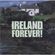 Ireland Forever