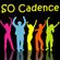 SO Cadence